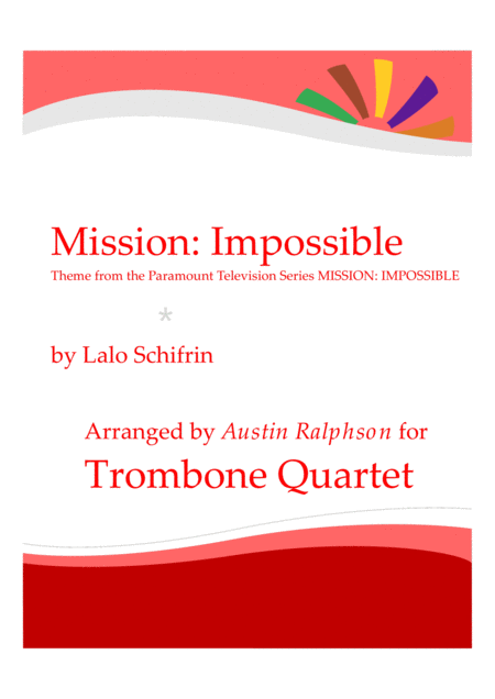 Mission Impossible Theme From The Paramount Television Series Mission Impossible Trombone Quartet Sheet Music