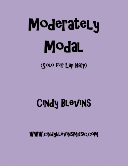 Free Sheet Music Moderately Modal An Original Solo For Lap Harp From My Book Mood Swings Lap Harp Version