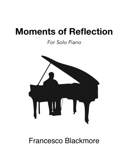 Moments Of Reflection Solo Piano Sheet Music