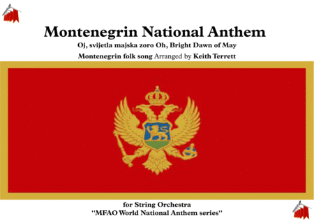 Montenegrin National Anthem For String Orchestra Mfao World National Anthem Series Sheet Music