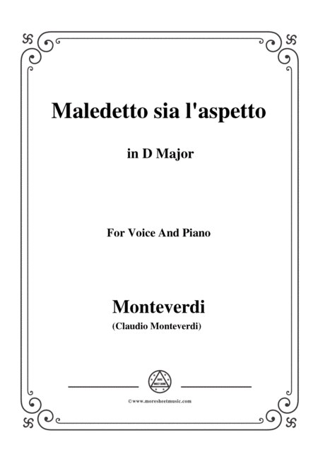 Free Sheet Music Monteverdi Maledetto Sia L Aspetto In D Major For Voice And Piano