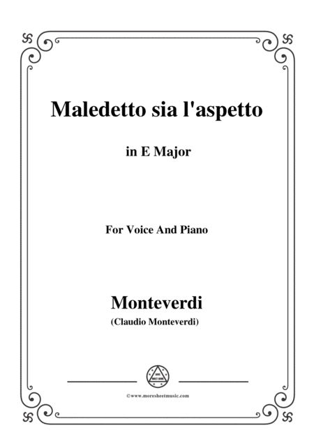 Monteverdi Maledetto Sia L Aspetto In E Major For Voice And Piano Sheet Music