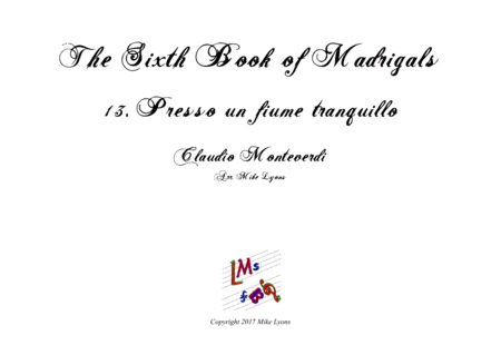 Free Sheet Music Monteverdi The Sixth Book Of Madrigals 13 Presso Un Fiume Tranquillo