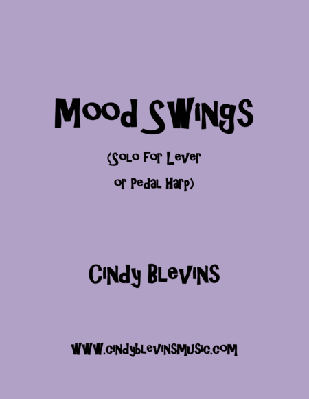 Mood Swings An Original Solo For Lever Or Pedal Harp From My Book Mood Swings Sheet Music