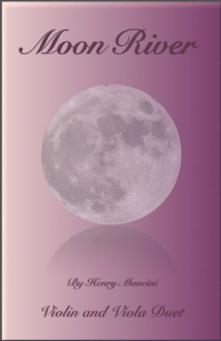 Moon River Duet For Violin And Viola Sheet Music