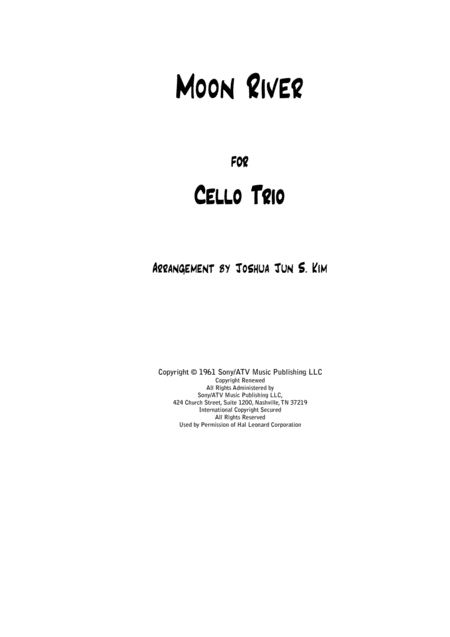 Moon River For Cello Trio Sheet Music