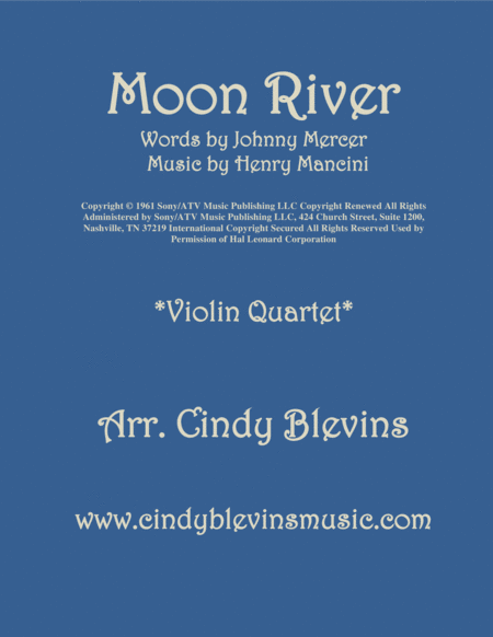 Free Sheet Music Moon River For Violin Quartet