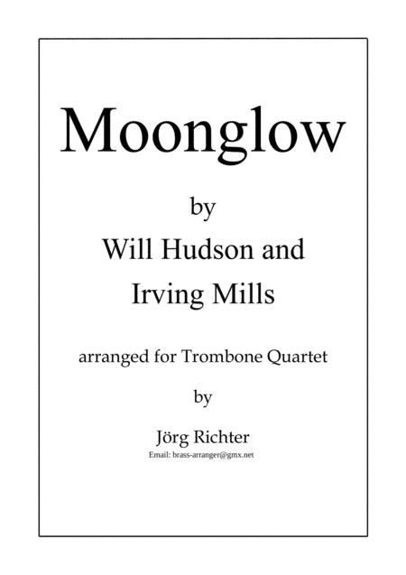 Moonglow For Trombone Quartet Sheet Music