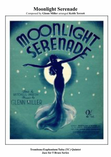 Free Sheet Music Moonlight Serenade For Bb Trombone Quintet Tc Jazz For 5 Brass Series