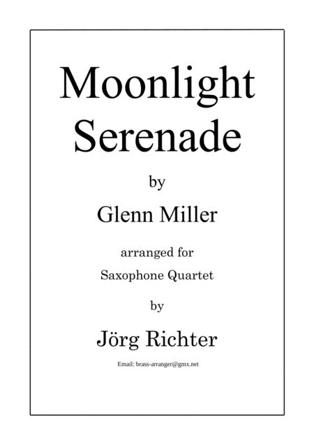 Free Sheet Music Moonlight Serenade For Saxophone Quartet