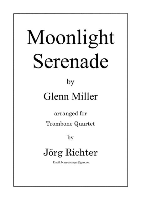 Free Sheet Music Moonlight Serenade For Trombone Quartet