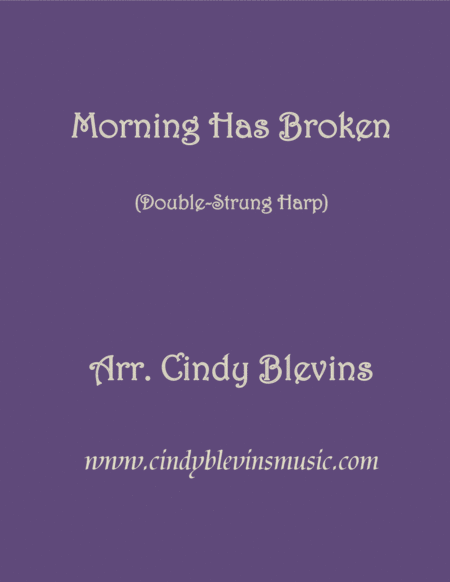 Morning Has Broken Arranged For Double Strung Harp Sheet Music