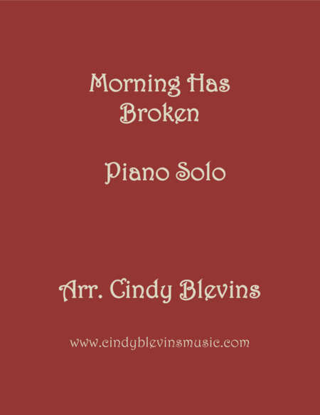 Morning Has Broken Arranged For Piano Solo Sheet Music