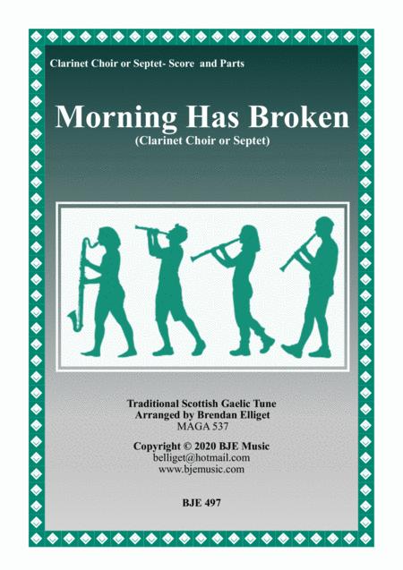 Free Sheet Music Morning Has Broken Clarinet Choir