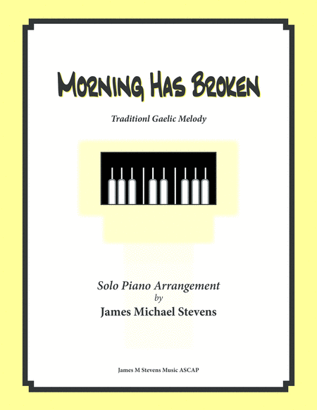 Morning Has Broken Solo Piano Sheet Music