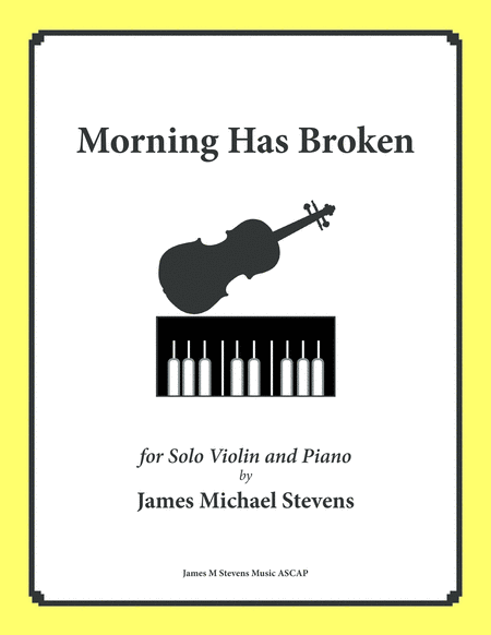 Morning Has Broken Solo Violin Sheet Music