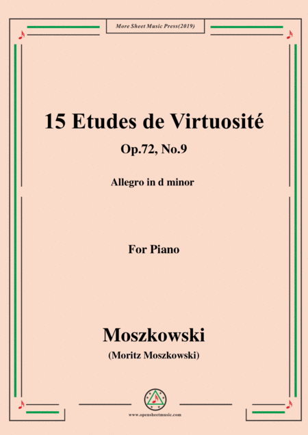 Free Sheet Music Moszkowski 15 Etudes De Virtuosit Op 72 No 9 Allegro In D Minor