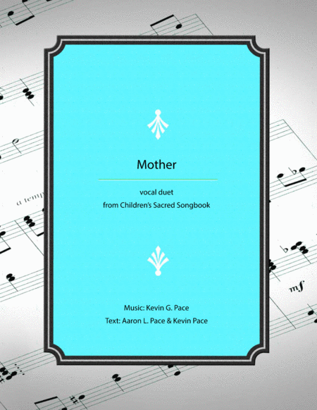 Mother A Vocal Duet For Children Sheet Music