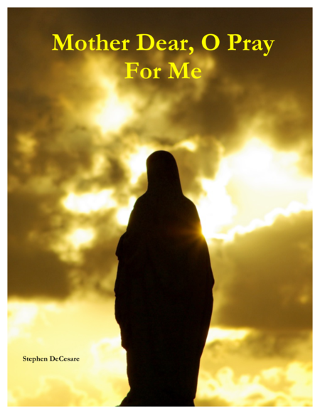 Mother Dear O Pray For Me Sheet Music