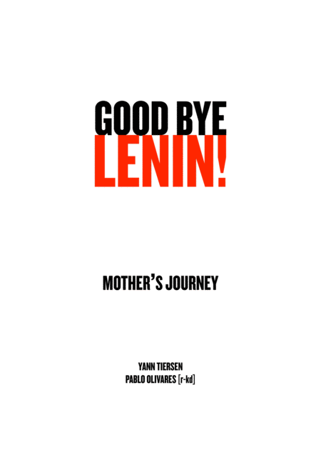 Mothers Journey From The Motion Picture Good Bye Lenin Sheet Music