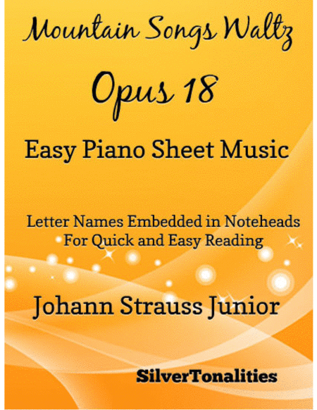 Free Sheet Music Mountain Songs Waltz Opus 18 Easy Piano Sheet Music