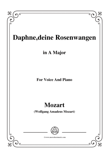 Mozart Daphne Deine Rosenwangen In A Major For Voice And Piano Sheet Music