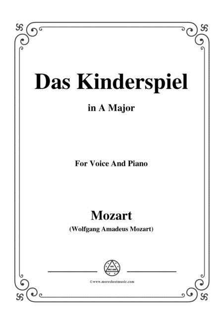 Mozart Das Kinderspiel In A Major For Voice And Piano Sheet Music