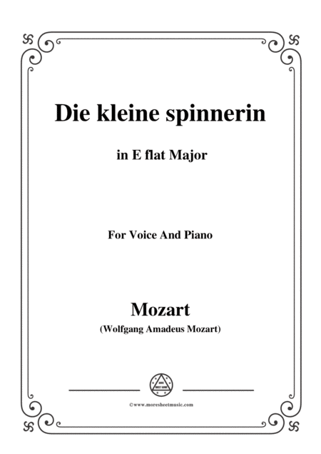 Mozart Die Kleine Spinnerin In E Flat Major For Voice And Piano Sheet Music