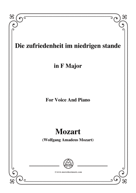 Mozart Die Zufriedenheit Im Niedrigen Stande In F Major For Voice And Piano Sheet Music