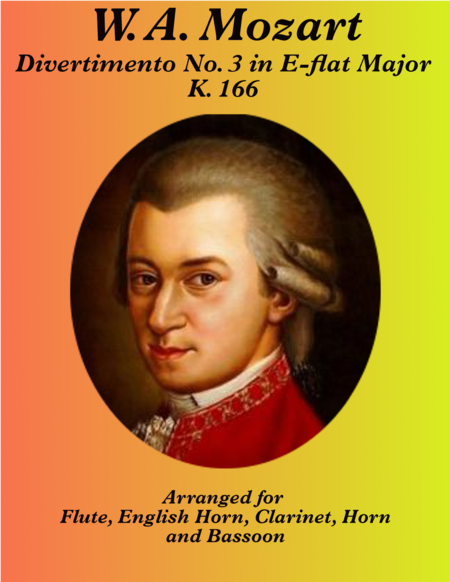 Mozart Divertimento No 3 In Eb Major K 166 For Woodwind Quintet English Horn Sheet Music