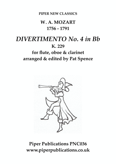 Mozart Divertimento No 4 In Bb K 229 For Flute Oboe Clarinet Sheet Music