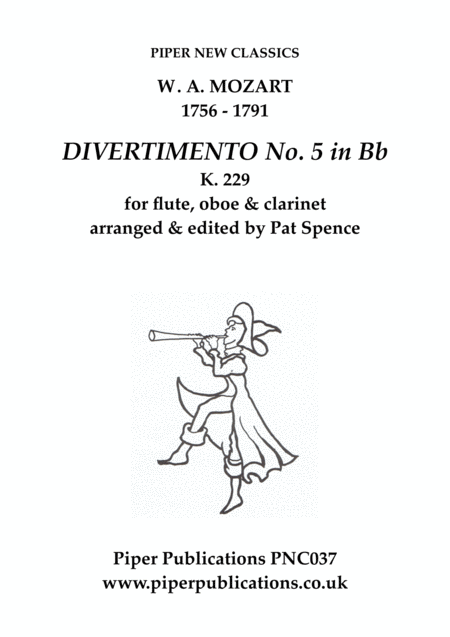 Mozart Divertimento No 5 In Bb K 229 For Flute Oboe Clarinet Sheet Music
