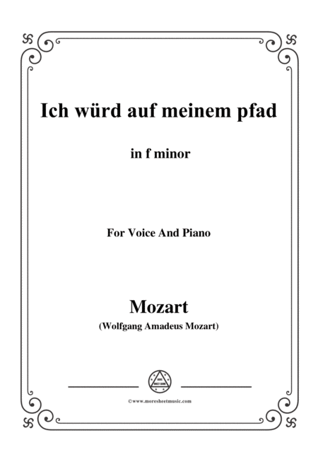 Free Sheet Music Mozart Ich Wrd Auf Meinem Pfad In F Minor For Voice And Piano