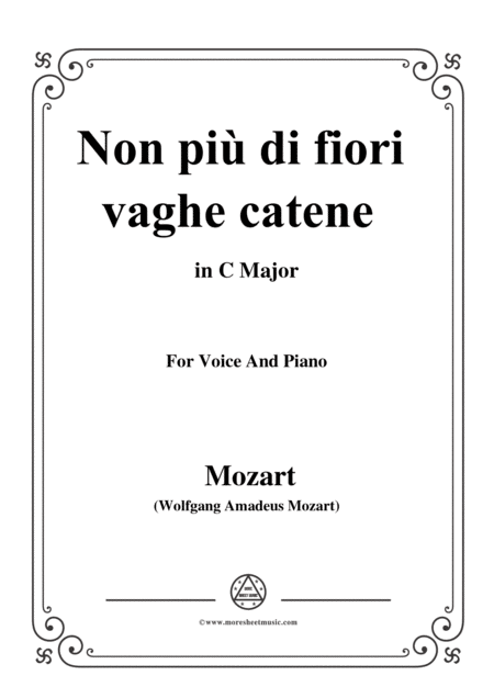 Free Sheet Music Mozart Non Pi Di Fiori Vaghe Catene From La Clemenza Di Tito In C Major For Voice And Piano