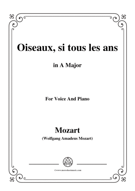 Mozart Oiseaux Si Tous Les Ans In A Major For Voice And Piano Sheet Music