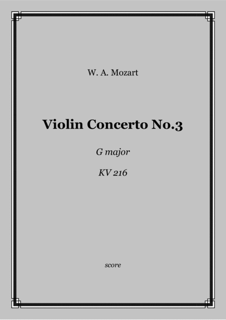 Free Sheet Music Mozart Violin Concerto No 3 G Major Kv 216 Score And Parts