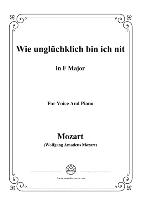 Mozart Wie Unglchklich Bin Ich Nit In F Major For Voice And Piano Sheet Music