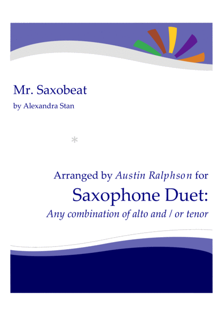 Free Sheet Music Mr Saxobeat Sax Duet Alto And Or Tenor Any Combination