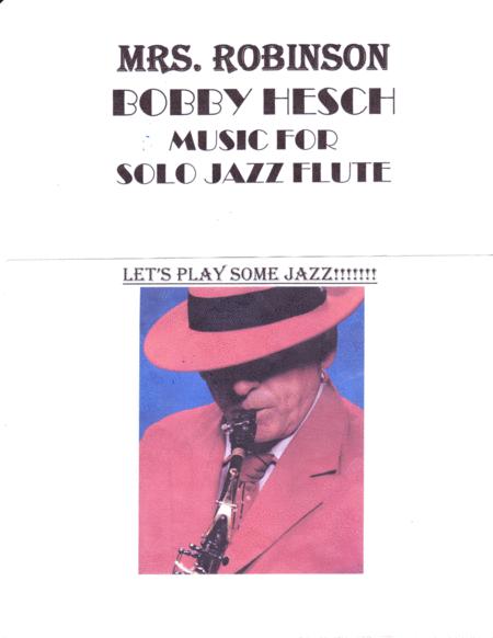 Free Sheet Music Mrs Robinson For Solo Jazz Flute