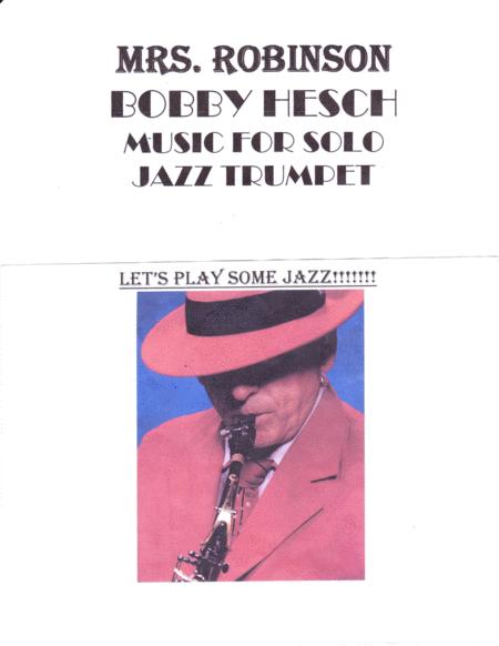 Free Sheet Music Mrs Robinson For Solo Jazz Trumpet