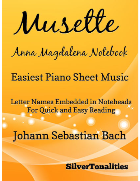 Musette Anna Magdalena Notebook Easiest Piano Sheet Music Sheet Music