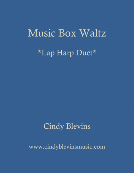 Free Sheet Music Music Box Waltz An Original Lap Harp Duet