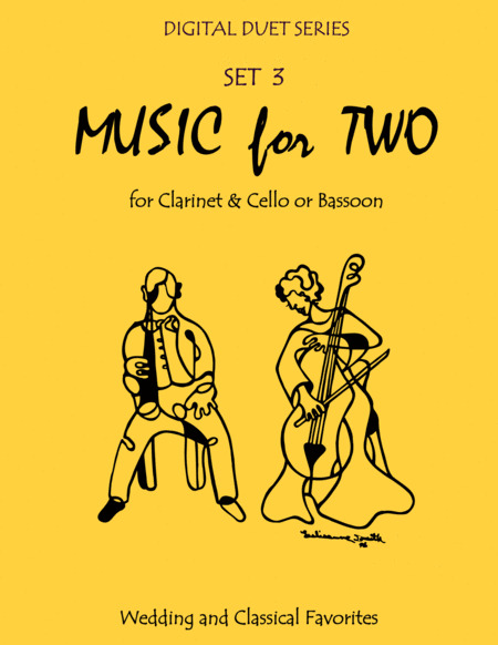 Free Sheet Music Music For Two Wedding Classical Favorites For Clarinet Cello Or Bassoon Set 3