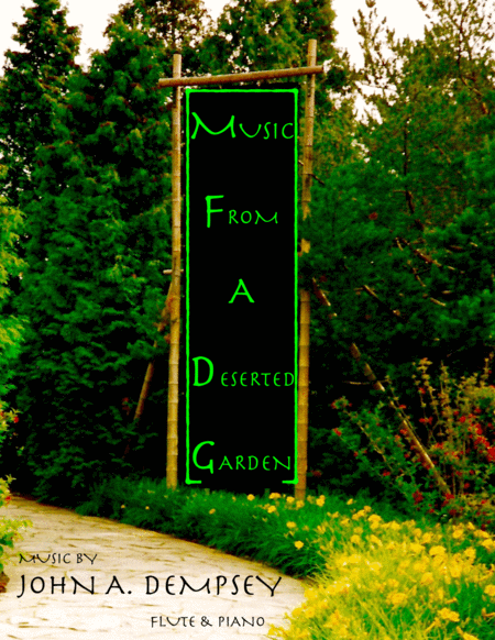 Free Sheet Music Music From A Deserted Garden Flute And Piano