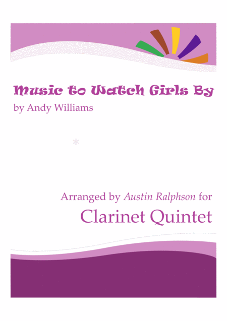 Music To Watch Girls By Clarinet Quintet Sheet Music