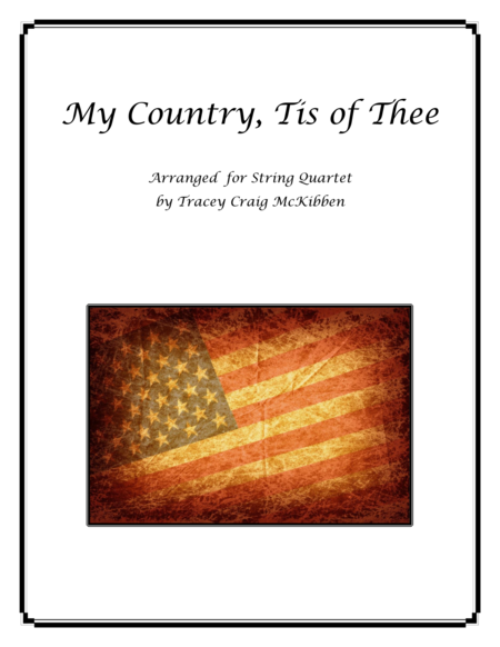 My Country Tis Of Thee For String Quartet Sheet Music