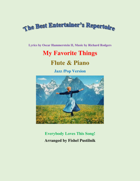 Free Sheet Music My Favorite Things For Flute And Piano Jazz Pop Version