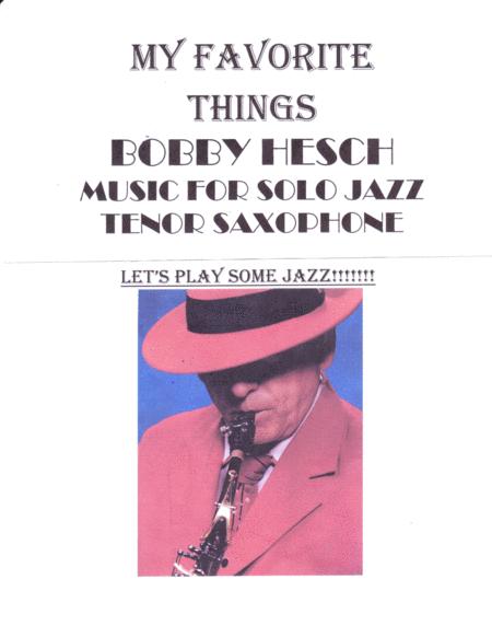 Free Sheet Music My Favorite Things For Solo Jazz Tenor Saxophone