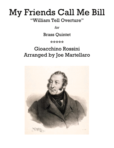 My Friends Call Me Bill William Tell Overture Sheet Music