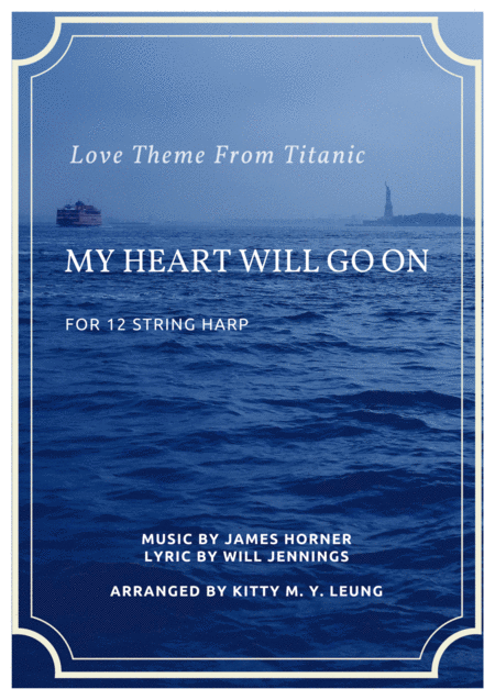 Free Sheet Music My Heart Will Go On Love Theme From Titanic 12 String Harp